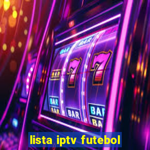 lista iptv futebol